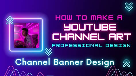 youtube channel art maker online.